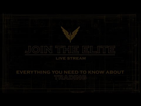 Join the Elite - Everything You Need to Know About Trading