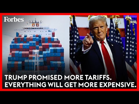 Trump Promised More Tariffs — That Means Everything Will Get More Expensive | Forbes Topline