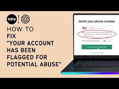 How to Fix &quot;Your Account has been Flagged for Potential Abuse&quot; in ChatGPT