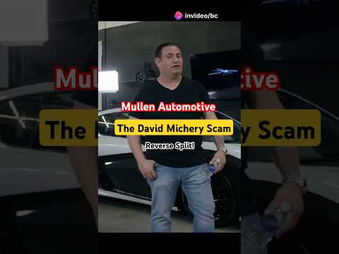 Mullen Automotive: David Michery Scam #mullenautomotive #shorts
