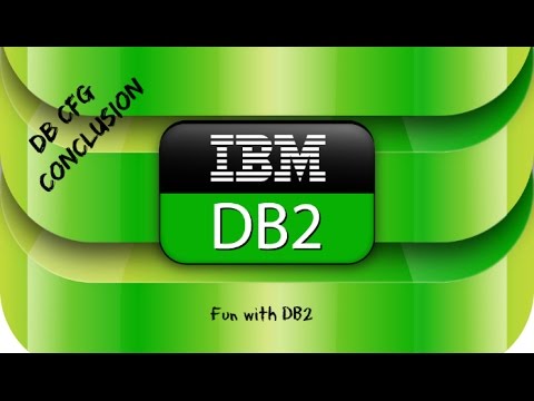 DB2 Basics Tutorial Part 14 - DB CFG - ALL Parameters