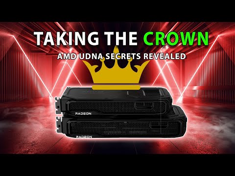 TAKING THE CROWN: AMD UDNA Secrets Revealed | Intel Celestial Leaks