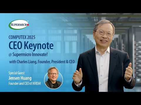 Supermicro CEO Keynote 2025 | Charles Liang and NVIDIA CEO Jensen Huang | During COMPUTEX 2025