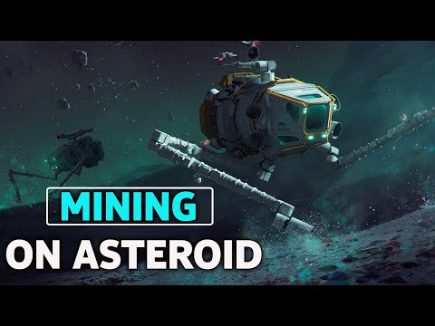 MINES ON ASTEROID: A NEW FRONTIER OR SCIENCE FICTION? -HD