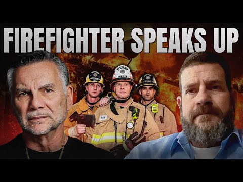 LA Firefighter Breaks Silence on California’s Devastating Fires