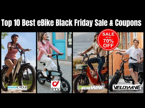 🚴‍♂️Top 10 Best Electric Bike Black Friday Sale - Up to 80% OFF⚡️eBike Coupon Codes 2024! 🤑