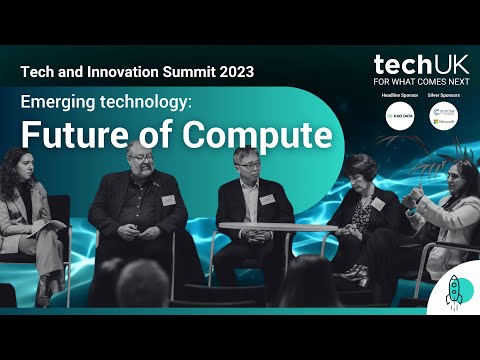 Emerging technology: Future of Compute | #SuperchargeUKTech