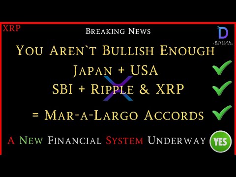 XRP- Japan + USA - SBI + Ripple &amp; XRP = Mar-a-Largo Accords? - New Financial System Underway = YES