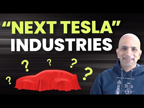 4 “Next Tesla” Industries to Watch