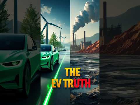 “Are Electric Cars Really Green? The Truth EV Companies Don’t Want You to Know!”