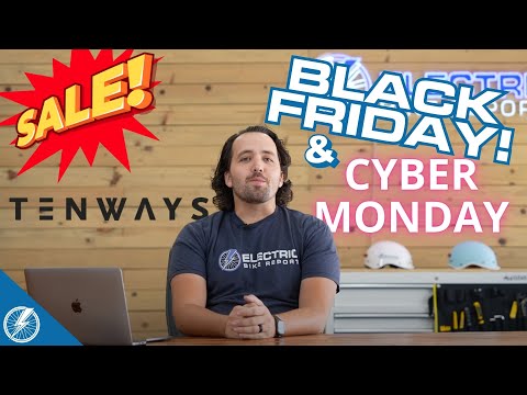 Tenways Black Friday &amp; Cyber Monday Deals 2024 | Crazy Good Prices on Great E-Bikes!