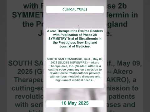 Akero Therapeutics Phase 2b SYMMETRY Trial of Efruxifermin Overview