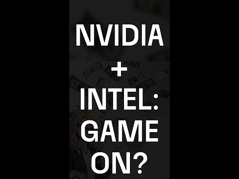 NVIDIA Testing Intel&#039;s Manufacturing Tech: Game-Changing Alliance or Desperate Move? #Short