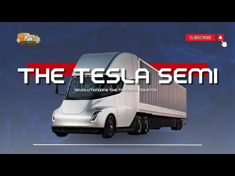 Tesla Semi: Electrifying the Future of Freight Transportation