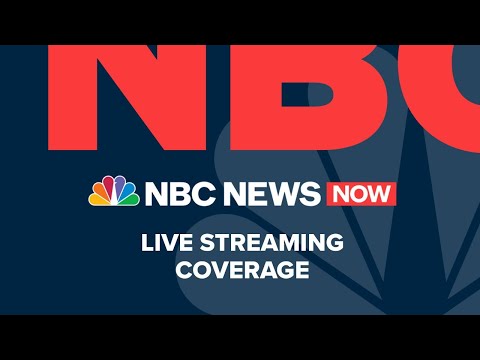 Watch NBC News NOW Live - September 1