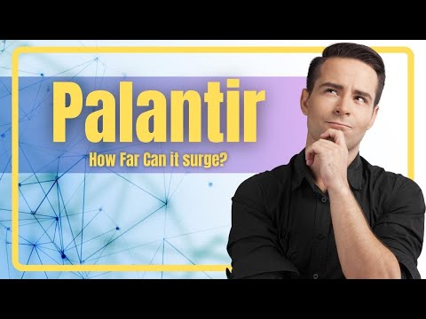 Palantir&#039;s Ride on the AI Stock Surge - How Far Will It Go?