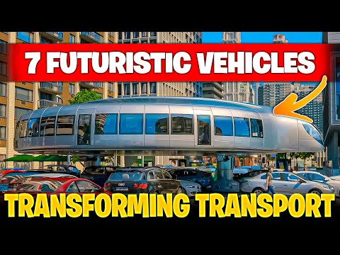 7 Amazing Futuristic Vehicles That Will Revolutionize Transportation (2024)