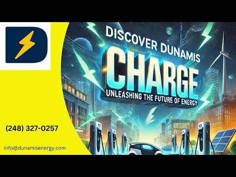 DISCOVER DUNAMIS CHARGE: UNLEASHING THE FUTURE OF ENERGY ⚡